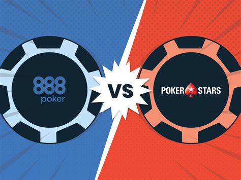 888 poker or pokerstars